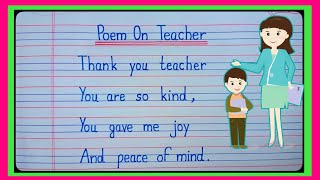 Poem On TeacherPoem On Teachers DayTeachers Day PoemPoem On Teachers Day In EnglishTeachers Day [upl. by Ferrand946]