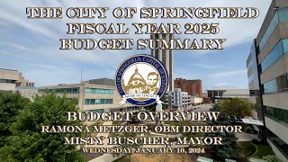 FY 2025 Budget Summary Office of Budget amp Management January 10 2024 [upl. by Rieth989]