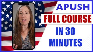 APUSH in 30 Minutes [upl. by Mill]