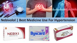 Nebivolol  Best Medicine Use For Hypertension [upl. by Vijnas]