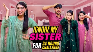 মিথিলার সবার অবস্থা খারাপ করে দিলো  Ignore My Sister For 24 Hours Challenge  Rakib Hossain [upl. by Sheepshanks]