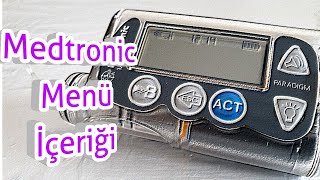 Medtronic İnsülin Pompası Menü İçerikAyarKullanım Nasıl Yapılır [upl. by Rennold899]