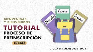 Tutorial para el Proceso de Preinscripción en Línea 20232024 [upl. by Niajneb]