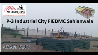 Prefab Steel Building P3Industrial City FIEDMC Sahianwala [upl. by Alegnatal563]