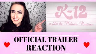 K12 OFFICIAL TRAILER REACTION  ANALYZATIONElizaCat [upl. by Eatnod]