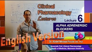 Autonomic Pharmacology En  Lec 06  Alpha adrenergic blockers [upl. by Galligan862]