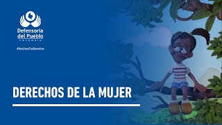 28 Derechos de la mujer [upl. by Anoo]