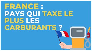 Taxe sur les carburants  la France estelle le pays qui taxe le plus [upl. by Delgado]