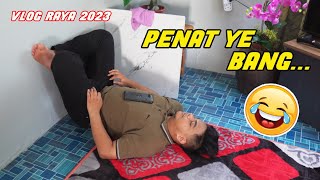 TERTIDUR KEPENATAN DI HARI RAYA  VLOG RAYA 2023 [upl. by Lydnek202]