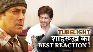 Shahrukh Reaction on TUBELIGHT Film  आप हंसते रह जाओगे [upl. by Yslehc936]