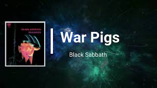 Black Sabbath  War Pigs Lyrics [upl. by Byrd]