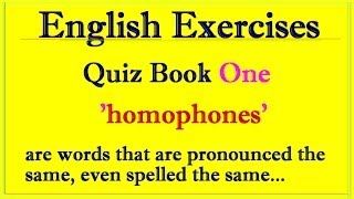 English Exercises  Quiz Book 1 homophones Do you know the missing word [upl. by Dorrie]