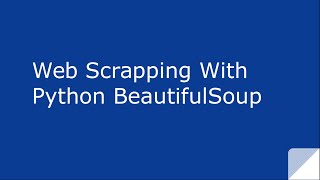 Web Scraping with python BeautifulSoup [upl. by Eannaj10]