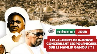 Les éléments de réponse concernant les polémiques sur le Mawlid Gamou   Dr Mouhammad Ahmad Diop [upl. by Sidwell987]