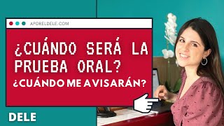 ¿Cuándo dicen la fecha de la Prueba ORAL  DELE [upl. by Hertzfeld]