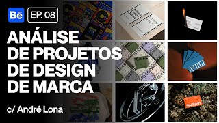 Análise de projetos de design de marca  Ep 08 [upl. by Shantee501]