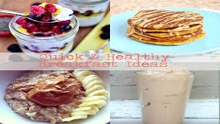 Quick amp Healthy Breakfast Ideas [upl. by Lalittah642]