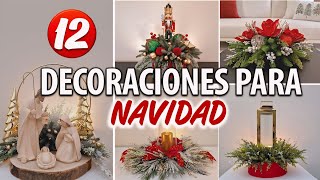 12 ARREGLOS NAVIDEÑOS ELEGANTES 2024 DIY HAZLO TU MISMO [upl. by Wit]