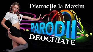 Colaj Parodii Muzicale Deochiate Distractie la Maxim [upl. by Derwood]