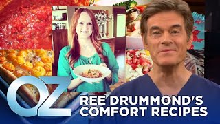 Ree Drummond The quotPioneer Womanquot Who Makes Comfort Food for Your Cravings  Oz Health [upl. by Weinshienk]