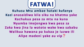 FATWAJee inafaa kuuza nyumba iliojengwa kwa pesa za zaka ili yalipwe madeni ya mtu aliojengewa [upl. by Esil]