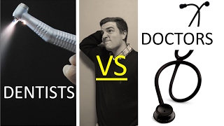 DOCTORS VS DENTISTS a sidebyside comparison [upl. by Jackson]