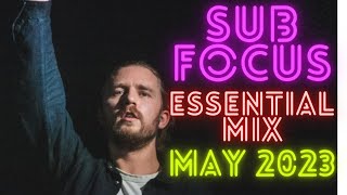 Sub Focus Essential Mix May 2023 [upl. by Longwood]