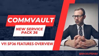 Commvault Platform V11 SP36 2024E New features and information about changes [upl. by Jenny715]