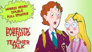 Parents Evening  Teacher Talk  Horrid Henry DOUBLE Full Episodes [upl. by Llednar]