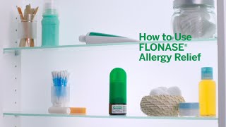 FLONASE® Allergy Relief How To Use [upl. by Venn]