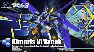 PS4 Gundam Breaker 3  Kimaris ViBreak Customized Build [upl. by Tiemroth]