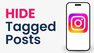 How to Hide Tagged Posts on Instagram [upl. by Annim347]