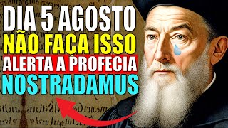 INCRÍVEL PROFECIA DO NOSTRADAMUS PARA 5 DE AGOSTO DE 2024 VAI NOS AJUDAR I REVELA PROFECIAS [upl. by Ark]