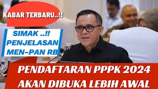 PENGUMUMAN DARI KEMENPAN RB PENDAFTARAN PPPK 2024 DIBUKA LEBIH AWALADA SEBANYAK 1031554 FORMASI [upl. by Marc361]