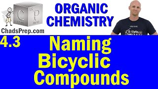 43 IUPAC Nomenclature of Bicyclic Compounds  Organic Chemistry [upl. by Acinomaj]