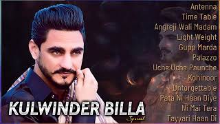 Kulwinder Billa All Song 2022New Punjabi Songs 2022Best Songs Kulwinder BilaAll Punjabi Songs Mp3 [upl. by Gutow]