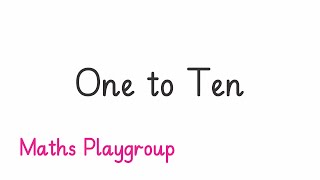 29 One to Ten  Playgroup  Sharp Mathematics Playgroup [upl. by Luthanen613]