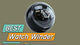 Top 5 Best Watch Winders Review in 2023 [upl. by Iney617]