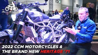 2022 CCM Motorcycles amp the Heritage 71 at the MCN London Motorcycle Show [upl. by Pears290]