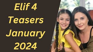 Elif 4 Teasers January 2024  eExtra [upl. by Ardnaz]