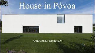 House in Póvoa [upl. by Nugent309]