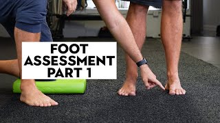 Foot Assessment Part 1 What To Do When Your Foot Doesnt Pronate Or Supinate [upl. by Ignatzia]