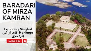 Baradari of Mirza Kamran Lahore Exploring Mughal Heritage In Ravi River کامران کی بارہ دری [upl. by Eenaj]