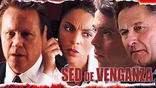 Sed de Venganza 2001  Película Completa en Español  John Heard  Jasmine Guy  Tony Crane [upl. by Alfy]