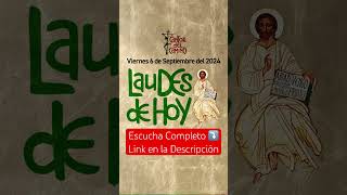 LAUDES DE HOY 6 de Septiembre liturgiadelashoras laudes laudesdehoy caminoneocatecumenal [upl. by Stryker]