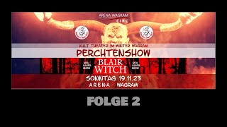 Perchtenshow 2023 in der Arena Wagram  Folge 24 [upl. by Eiresed83]