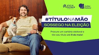 8 de maio  Campanha da Justiça Eleitoral alerta sobre prazo pra tirar e regularizar o título [upl. by Nylesoj255]