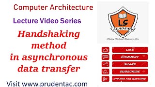 Handshaking method in asynchronous data transfer  Handshaking method  COA Lecture series [upl. by Loleta326]