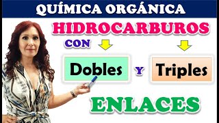 HIDROCARBUROS CON DOBLES Y TRIPLES ENLACES 🏵Nombrar hidrocarburos con dobles y triples enlaces [upl. by Stutzman846]