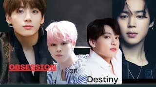 Obsession or destiny 78 jikookff [upl. by Anaj309]